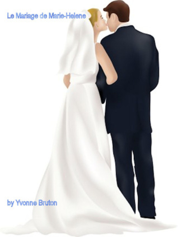 Le Mariage de Marie-Hélène