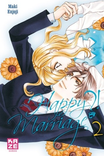 Happy Marriage ?!, tome 2