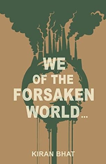 We Of The Forsaken World...