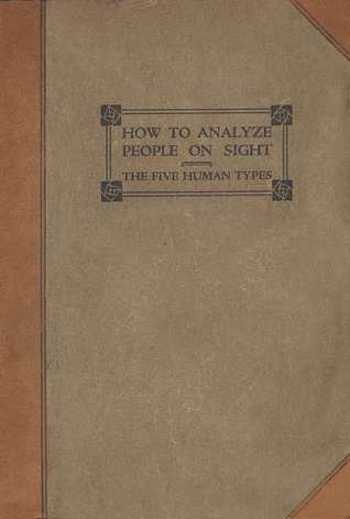 How to Analyze People on Sight