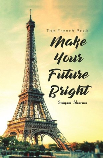 The French Book-Make Your Future Bright