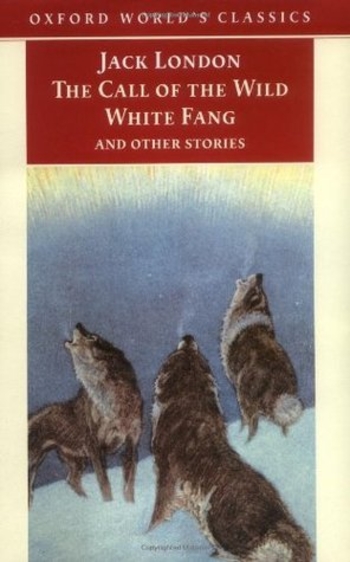 Book The Call of the Wild, White Fang and Other Stories