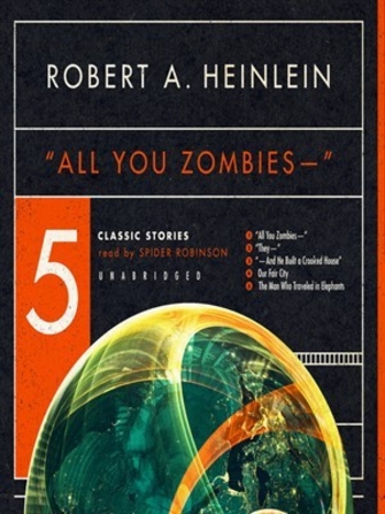 Book All You Zombies and Other Stories