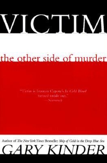 Victim: The Other Side of Murder