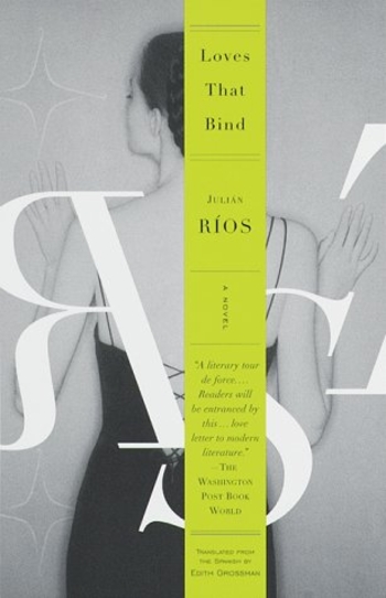 Loves That Bind: A Novel