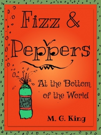 Fizz & Peppers at the Bottom of the World