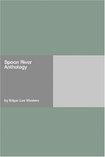 Spoon River Anthology