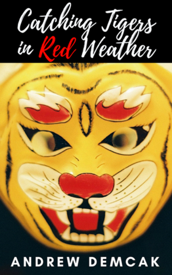 Catching Tigers in Red Weather