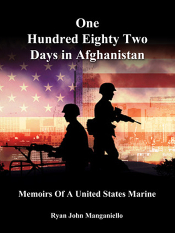 Book One Hundred Eighty Two Days in Afghanistan