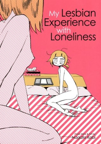 My Lesbian Experience with Loneliness