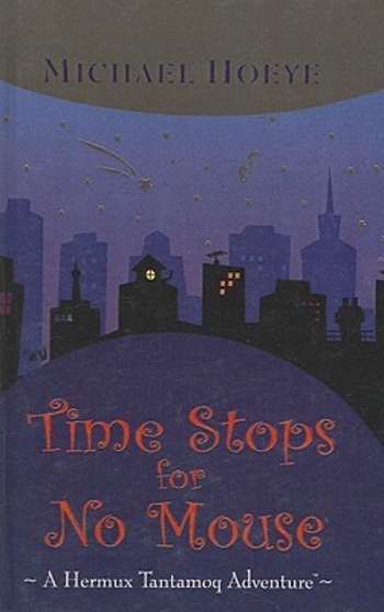 Time Stops for No Mouse