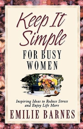 Keep It Simple For Busy Women