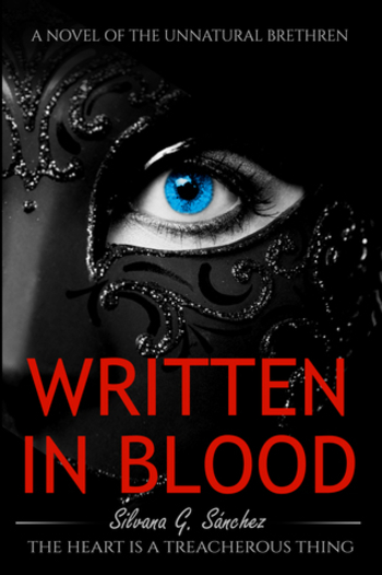 Written In Blood (Book One Of The Unnatural Brethren)