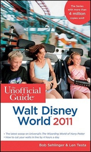 The Unofficial Guide: Walt Disney World 2011