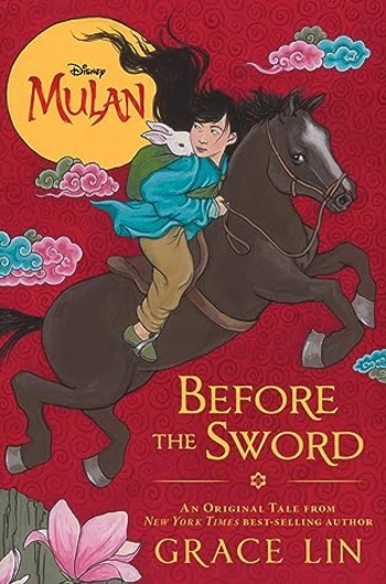 Mulan: Before the Sword
