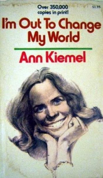 I'm Out to Change My World