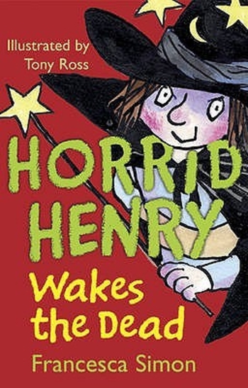 Book Horrid Henry Wakes The Dead