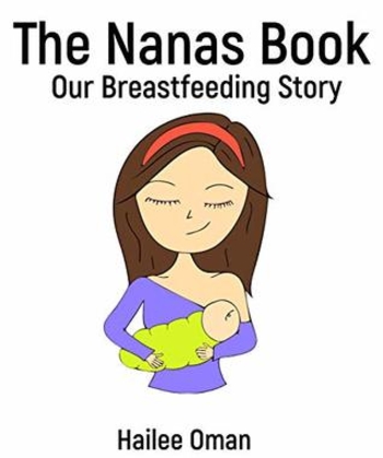 The Nanas Book: Our Breastfeeding Story