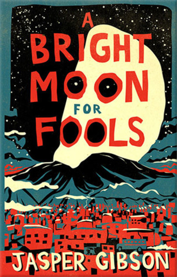 Book A Bright Moon For Fools