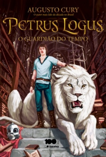 O Guardião do Tempo (Petrus Logus #1)