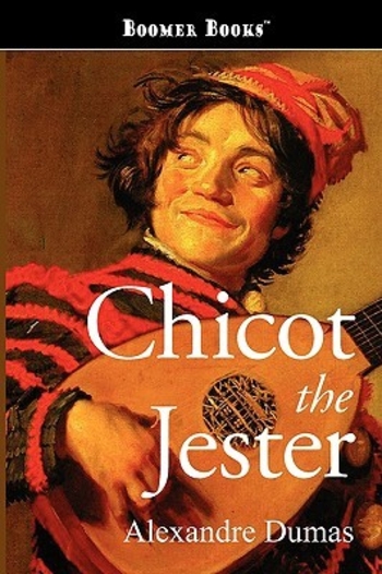 Chicot the Jester (The Last Valois, #2)