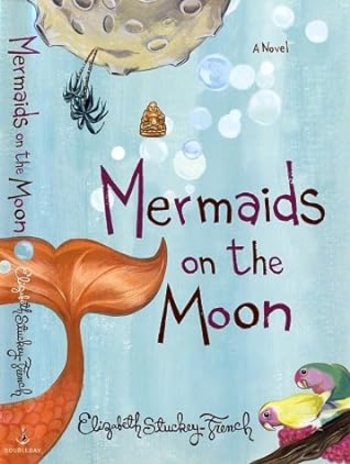 Mermaids on the Moon