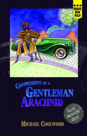 Confessions of a Gentleman Arachnid