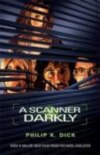 A Scanner Darkly