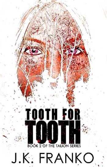 Tooth for Tooth