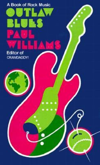 Outlaw Blues: A Book of Rock Music