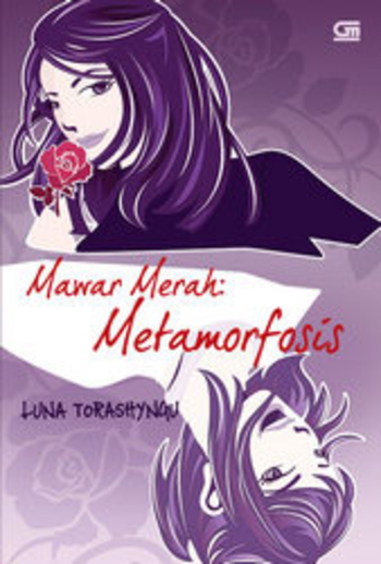 Mawar Merah: Metamorfosis