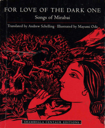 FOR LOVE OF THE DARK ONE (Shambhala Centaur Editions)