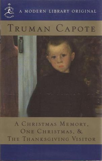 Book A Christmas Memory, One Christmas, & The Thanksgiving Visitor