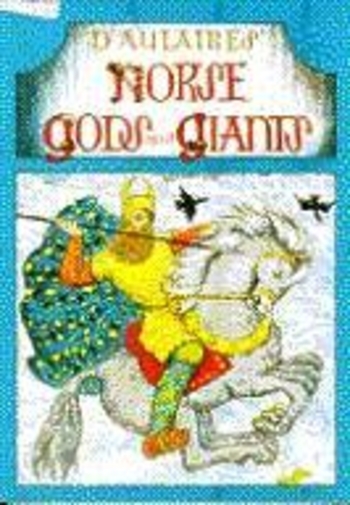D'Aulaires' Norse Gods and Giants