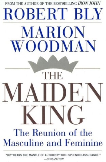 The Maiden King: The Reunion of Masculine and Feminine