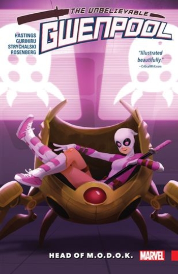 Gwenpool, the Unbelievable, Vol. 2: Head of M.O.D.O.K