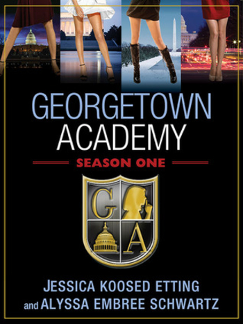 Georgetown Academy: Season One