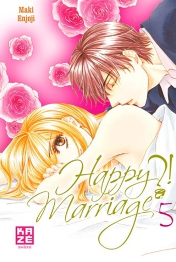 Happy Marriage ?!, tome 5