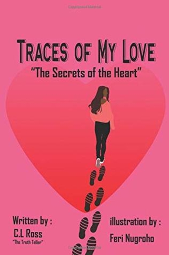 Traces of My Love: The Secrets of Heart