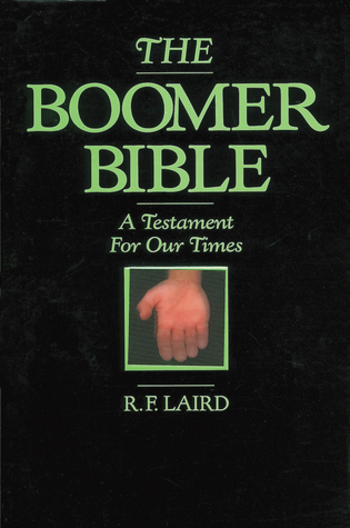The Boomer Bible