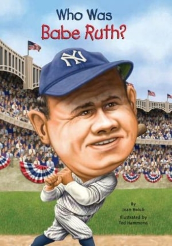 Book Who Was Babe Ruth?