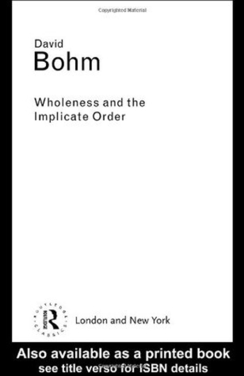 Book Wholeness and the Implicate Order