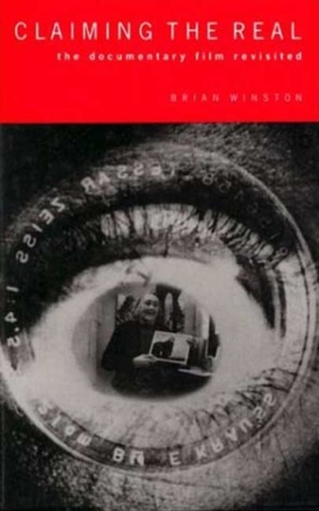 Claiming the Real: The Documentary Film Revisited