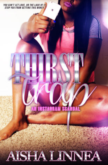 Thirst Trap - An Instagram Scandal