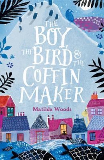 The Boy, The Bird and The Coffin Maker