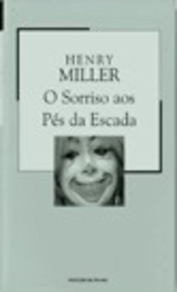 O Sorriso aos Pés da Escada / Moloch (Colecção Mil Folhas, #98)