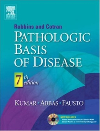 Robbins & Cotran Pathologic Basis of Disease