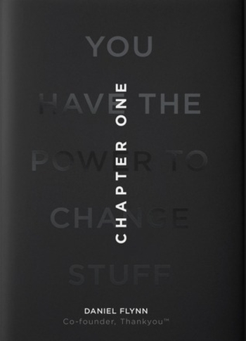 Chapter One: You have the power to change stuff