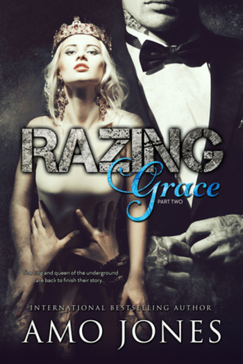 Razing Grace: Part 2