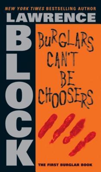 Book Burglars Can't Be Choosers